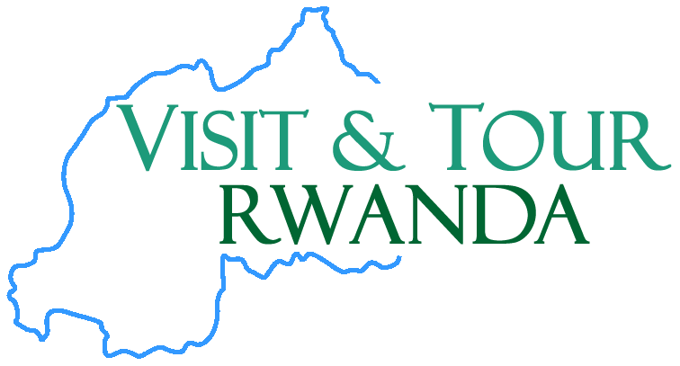 Visit and Tour Rwanda